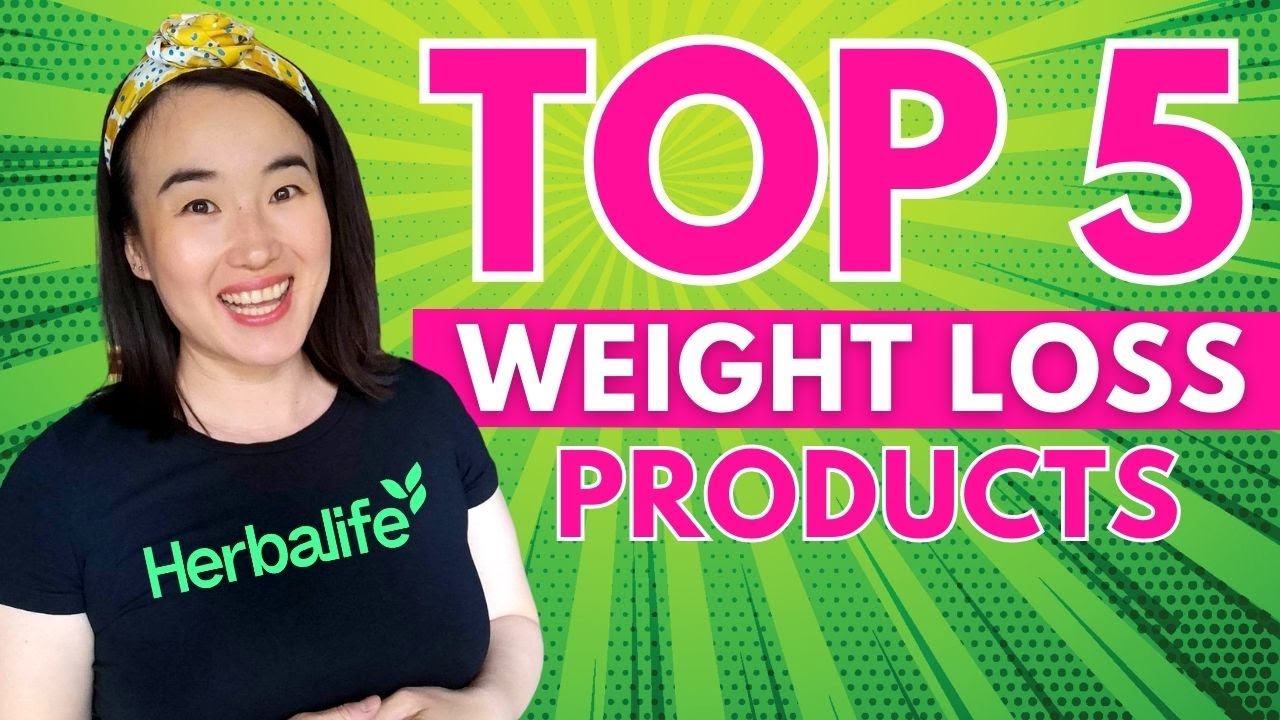 Herbalife TOP 5 Weight Loss Products