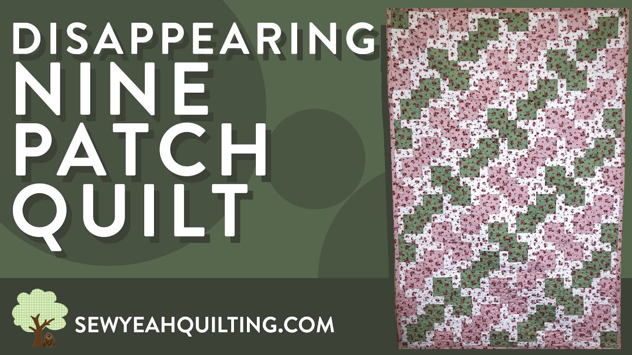 Nine Patch Quilt Tutorial | Sewing Project