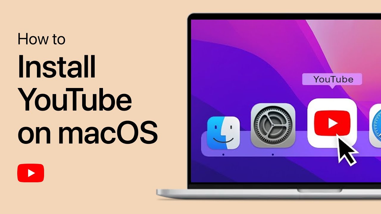 How To Install YouTube App on macOS