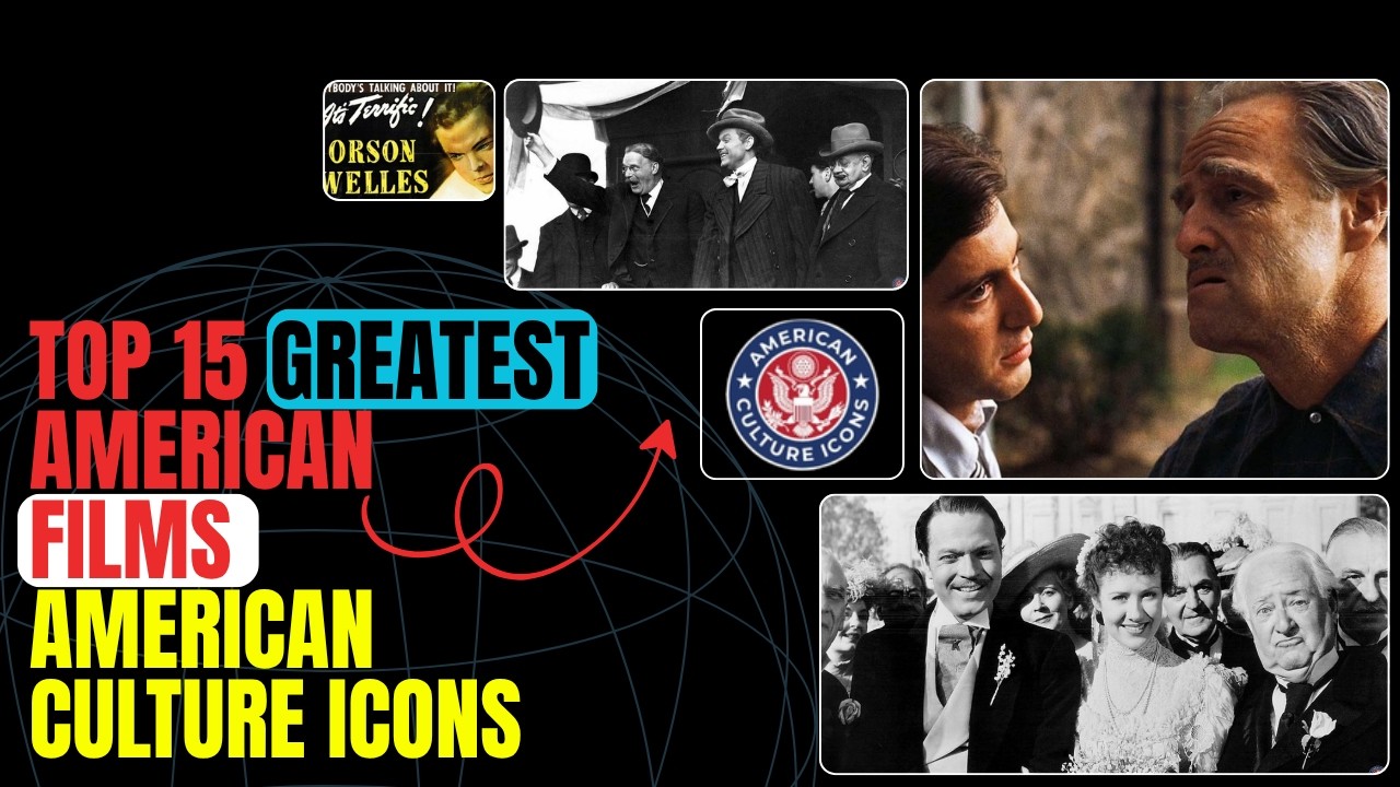 Top 15 Greatest American Films