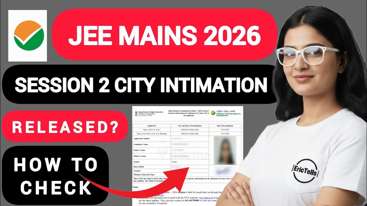 jee mains session 2 city intimation 2026 | jee mains april city intimation 2026