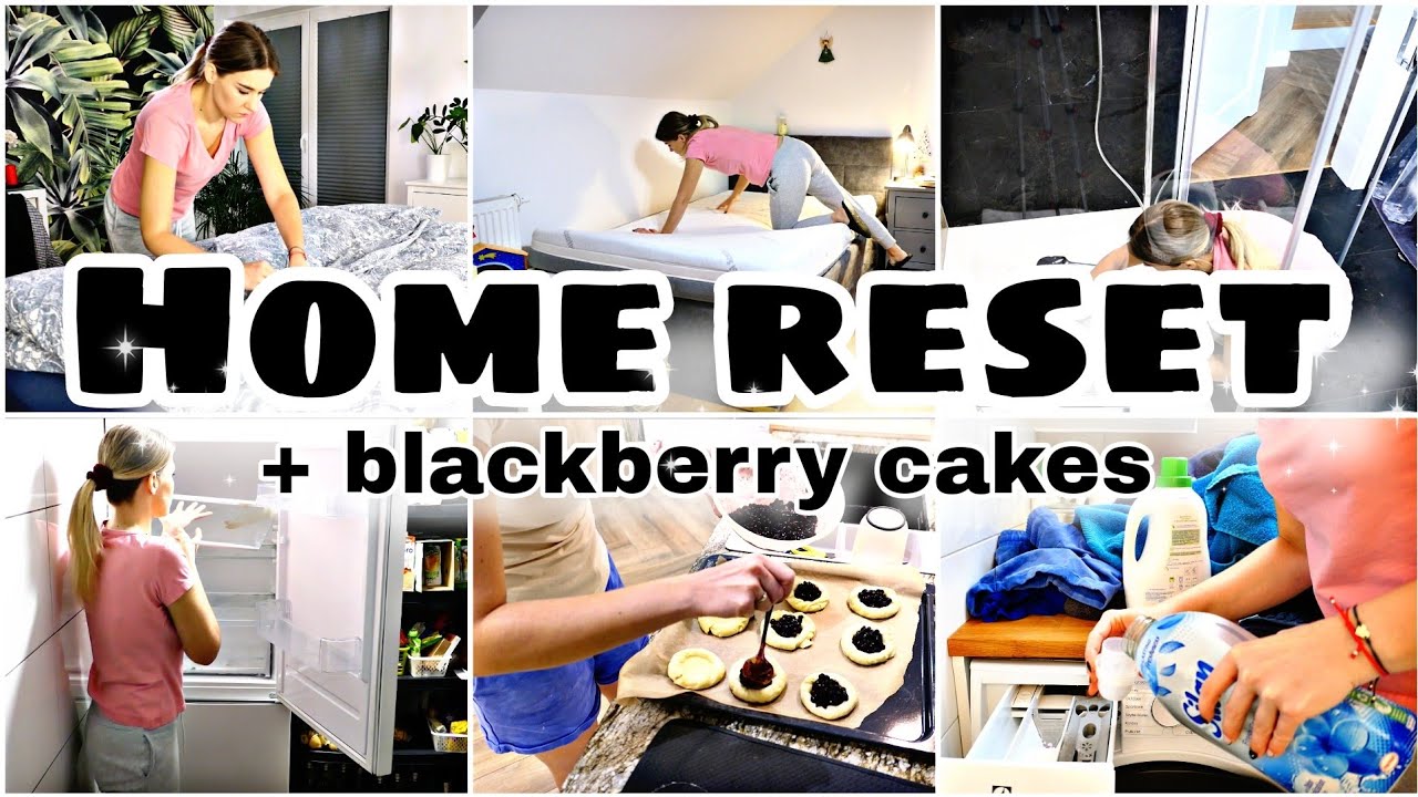 HOME RESET 2024! CLEAN WITH ME | BLACKBERRY CAKES | CLEANING FRIDGE | BEDROOMS | JAGODZIANKI