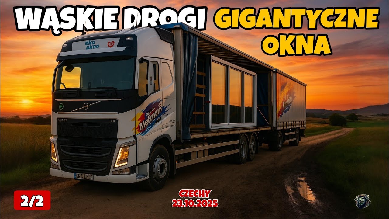 #106 Czechy mnie pokonały! Gigantyczne okna, wąskie drogi i rozładunek w polu!