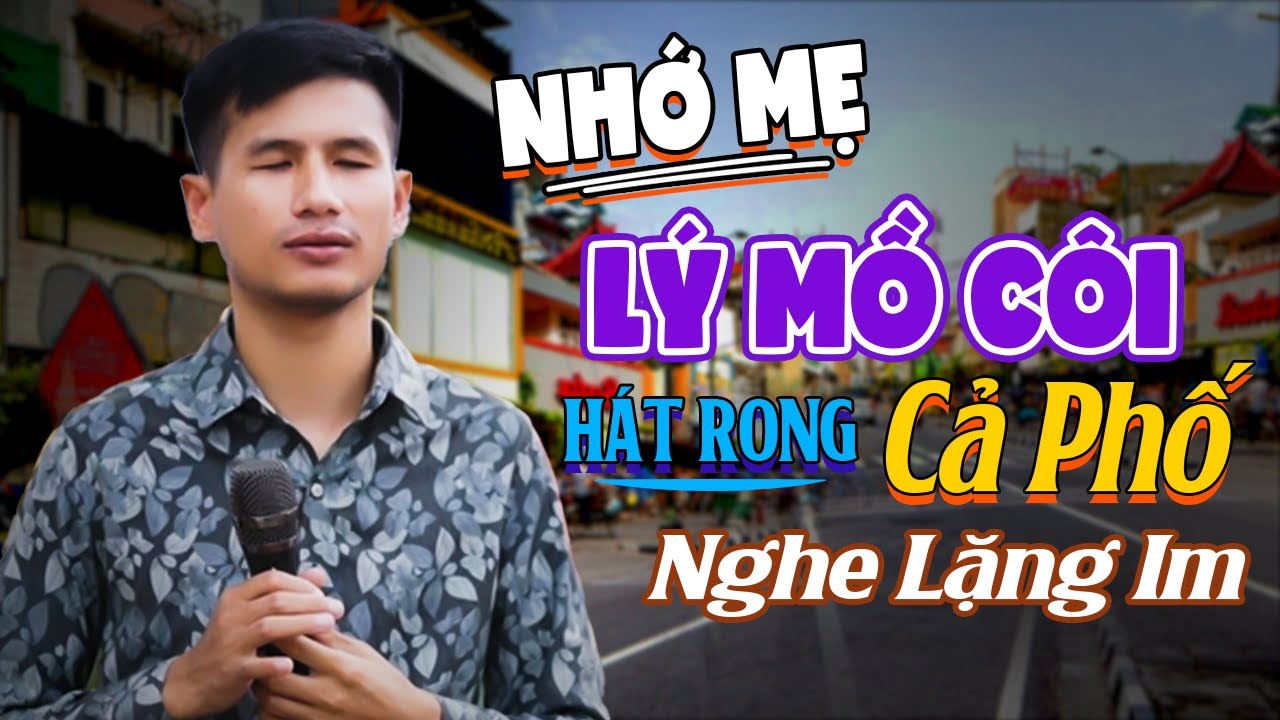 Nhớ Mẹ Lý Mồ Côi, Phương Xa Nhớ Mẹ - Xuân Hòa Ca Sĩ Mù Hát Rong Đường Phố Giọng Ca Đầy Nỗi Niềm