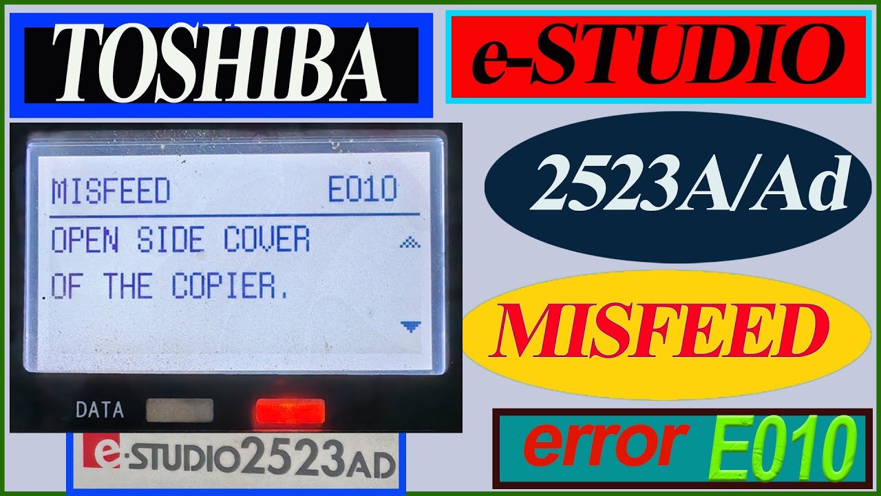 Toshiba e-STUDIO 2523A / 2523AD E010 Error Fix | Misfeed Problem Solution in Bangla |