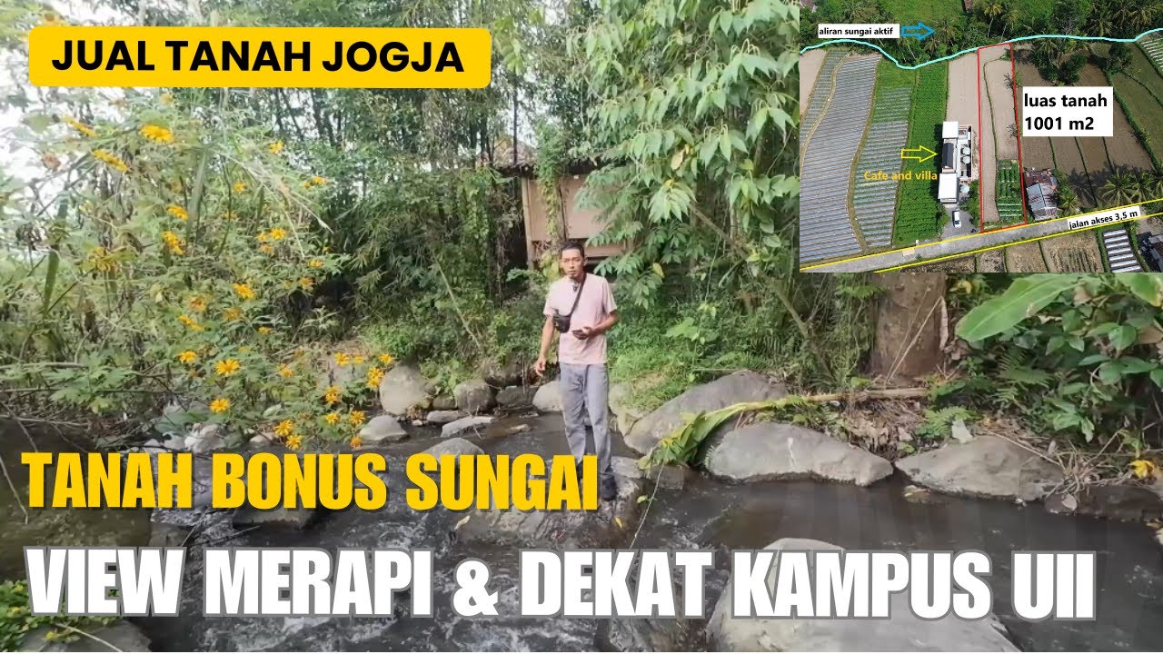 EPS 431 JUAL TANAH JOGJA VIEW MERAPI DAN SAWAH DEKAT KAMPUS UII, VILLA, DAN ALIRAN SUNGAI