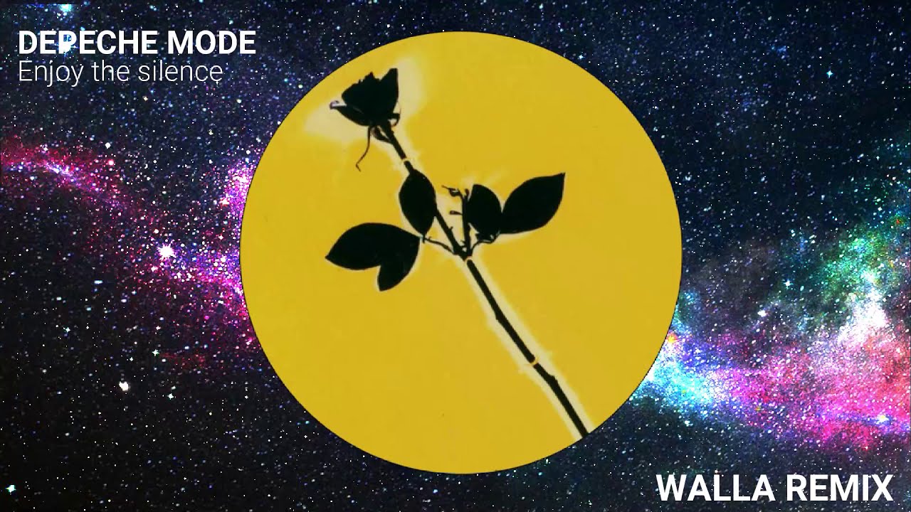 Depeche Mode - Enjoy The Silence (WALLA Remix)