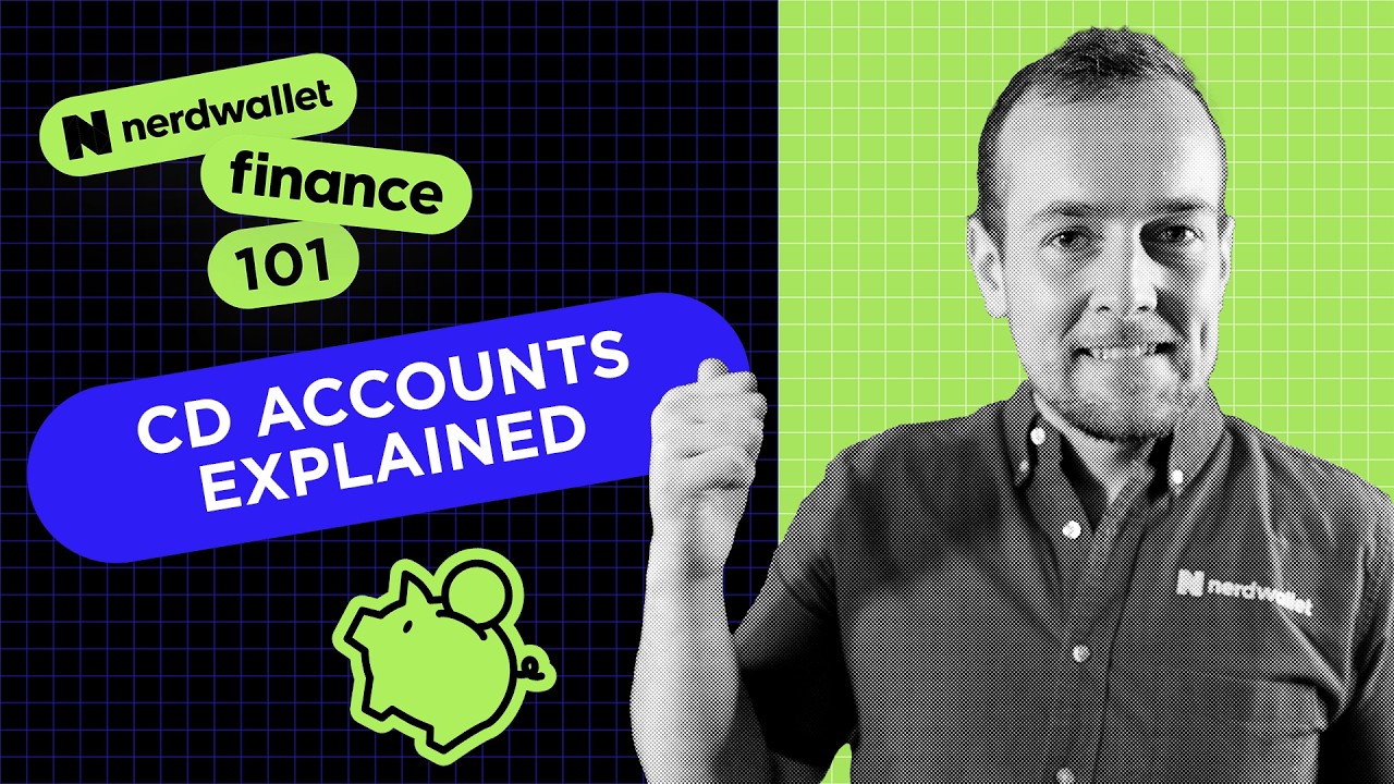 CD Accounts Explained | Finance 101