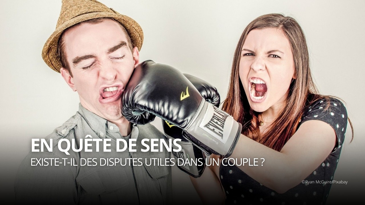 Existe-t-il des disputes utiles dans un couple ?