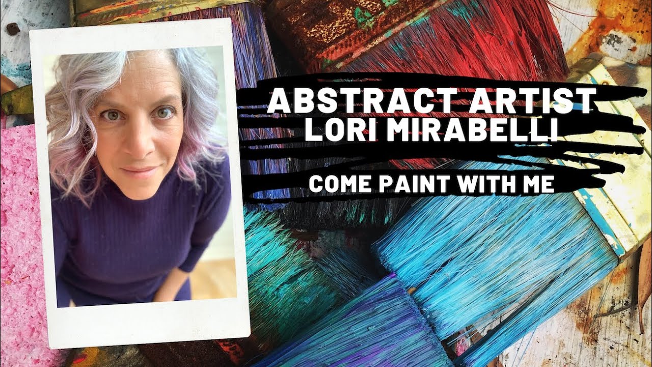 Live painting with Toronto Abstract Artist Lori Mirabelli