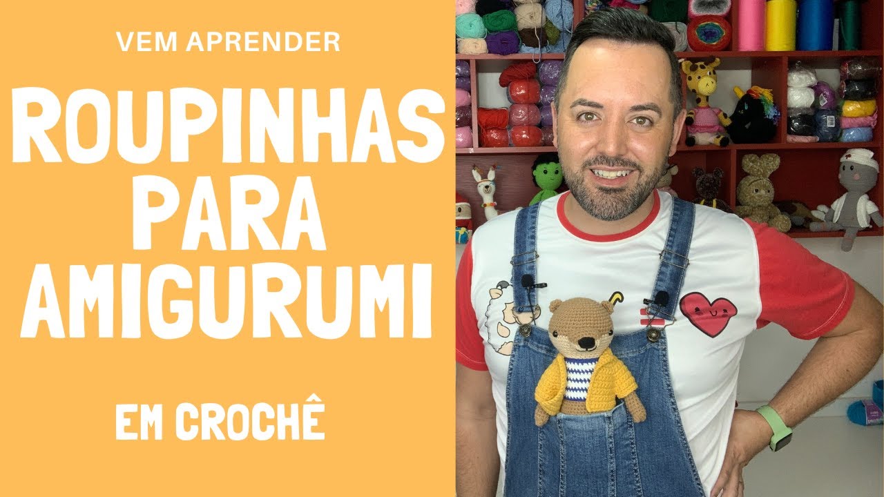 Roupinha para amigurumi