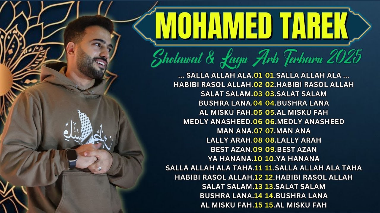 Best of Mohamed Tarek ✨ Kumpulan lagu terbaru Mohamed Tarek 2026 🎵 Shalawatullahi Wa Salamuh