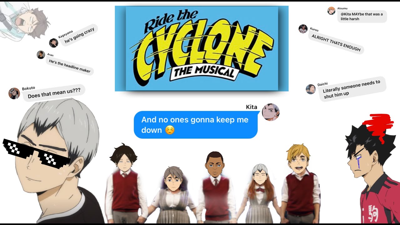 Kita’s the Best? HAIKYUU x Ride the Cyclone (What The World Needs)