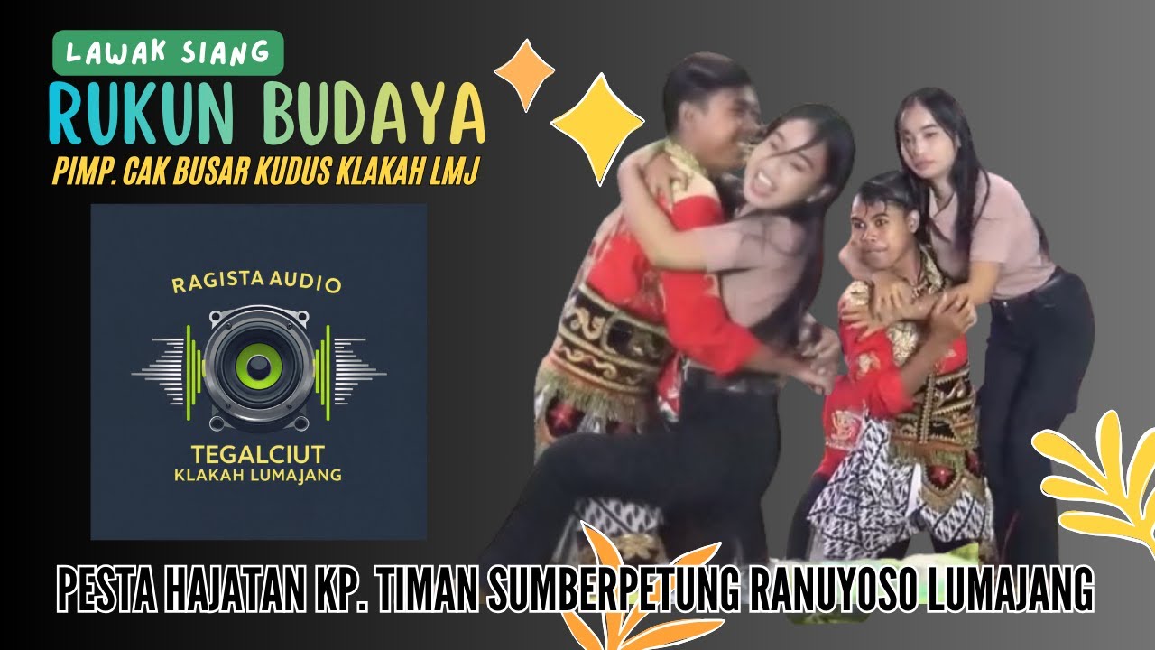 LAWAK SIANG RUKUN BUDAYA HAJATNYA KP TIMAN SUMBERPETUNG