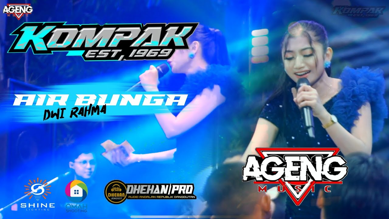 AIR BUNGA // DWI RAHMA // AGENG MUSIC 2025 LIVE KOMPAK WONOKERTO PEKALONGAN