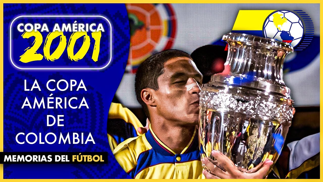 COPA AMÉRICA (2001) 🇨🇴 COLOMBIA Campeón de PAZ 🏆 Historia Copa América