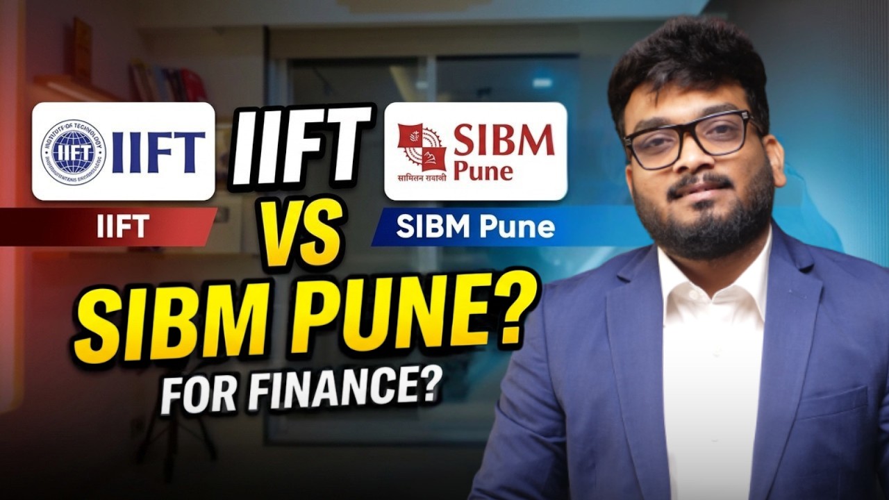IIFT vs SIBM Pune for Finance?