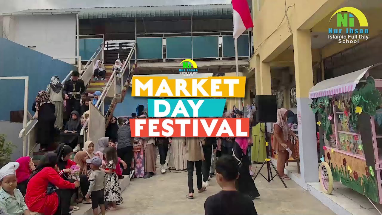 Market Day Nur Ihsan Islamic Full Day School - 21 Desember 2024