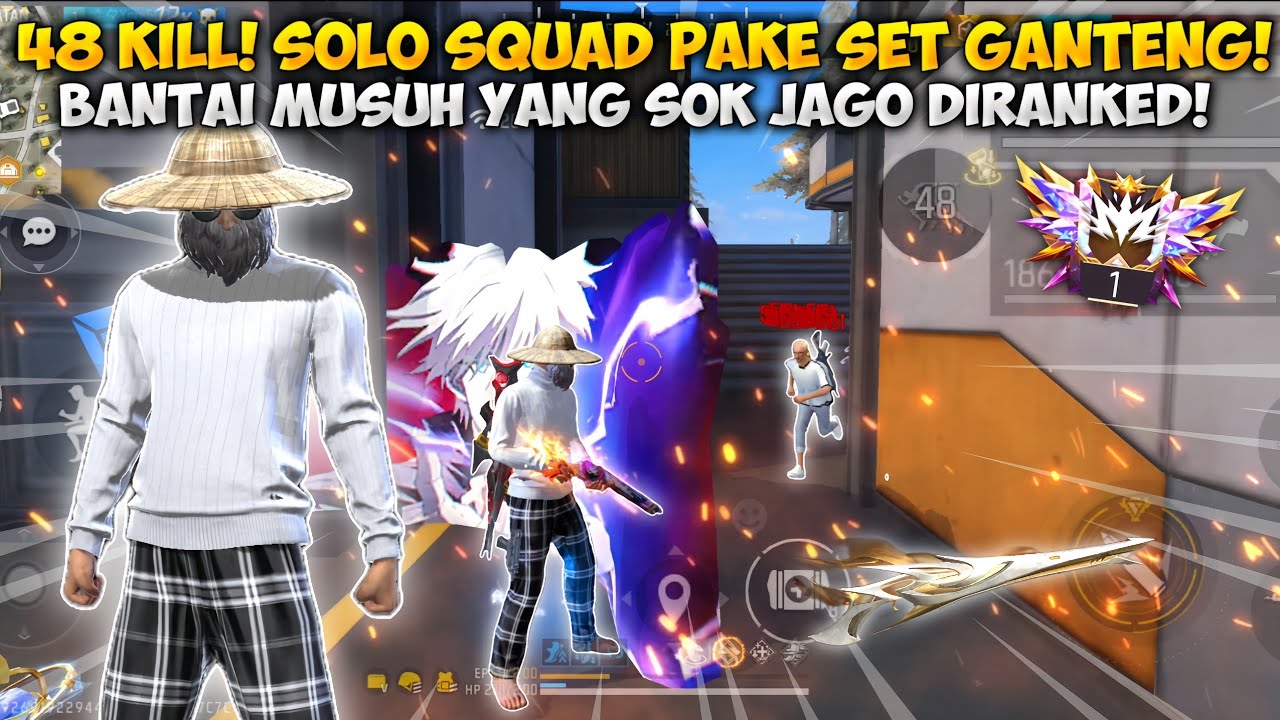 48 KILL! SOLO VS SQUAD PAKE SET GANTENG! BANTAI SEMUA MUSUH YANG SOK JAGO! 