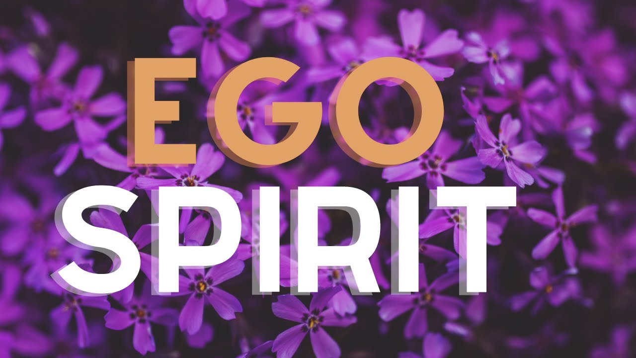 Debunking ACIM: Clarifaction of Terms - Spirit & Ego