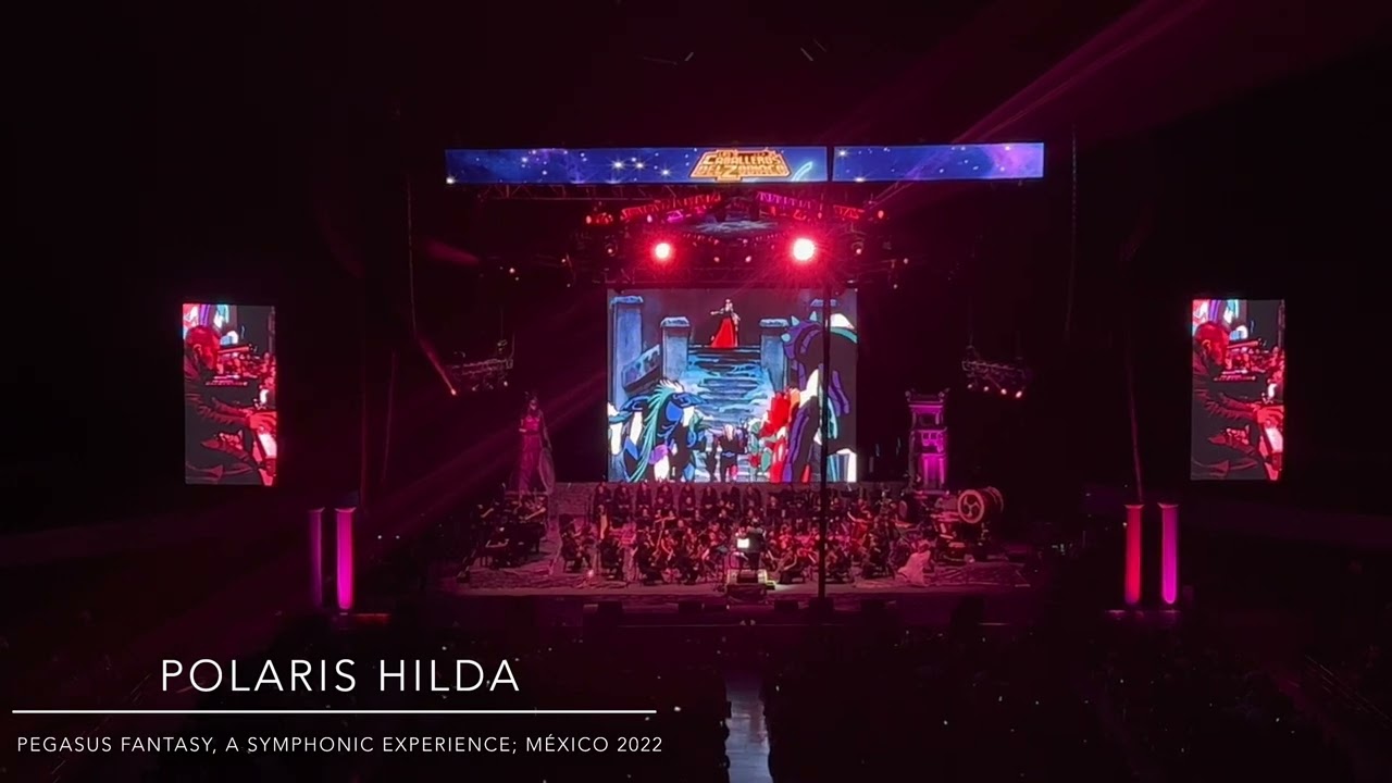 Polaris Hilda, Pegasus Fantasy, A Symphonic Experience; Arena Ciudad de México; 3 de septiembre 2022