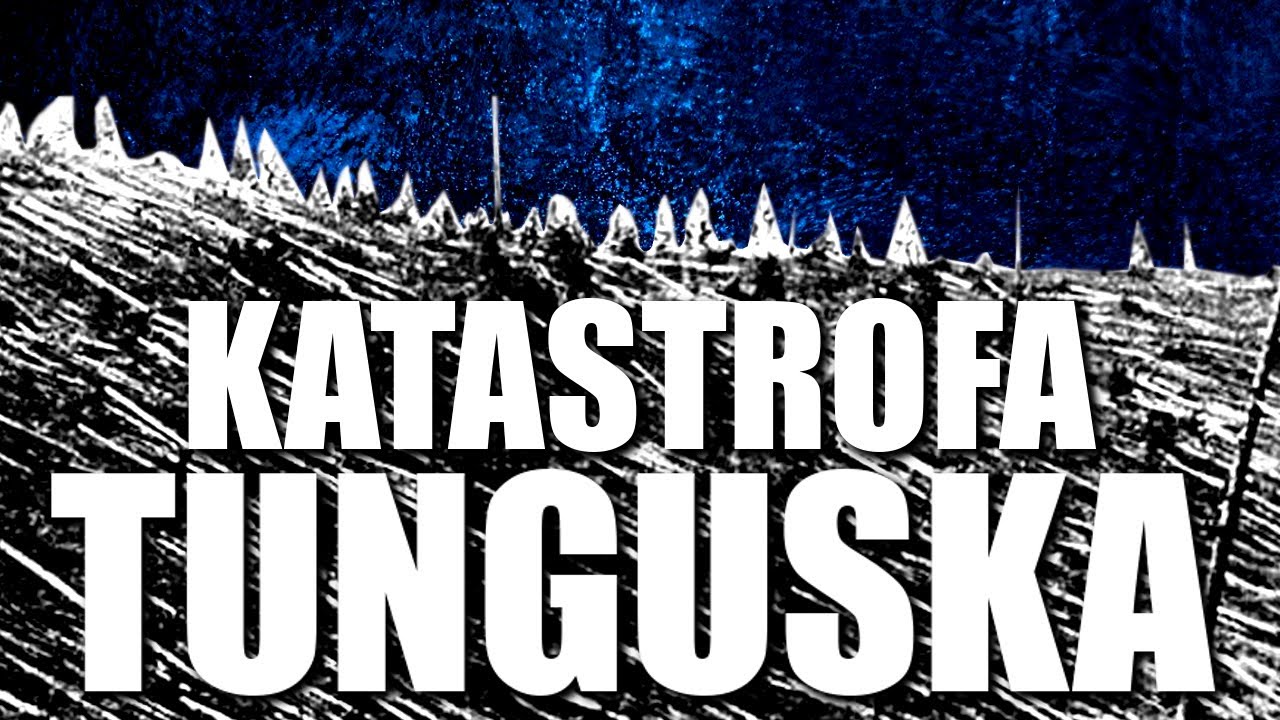 KATASTROFA TUNGUSKA