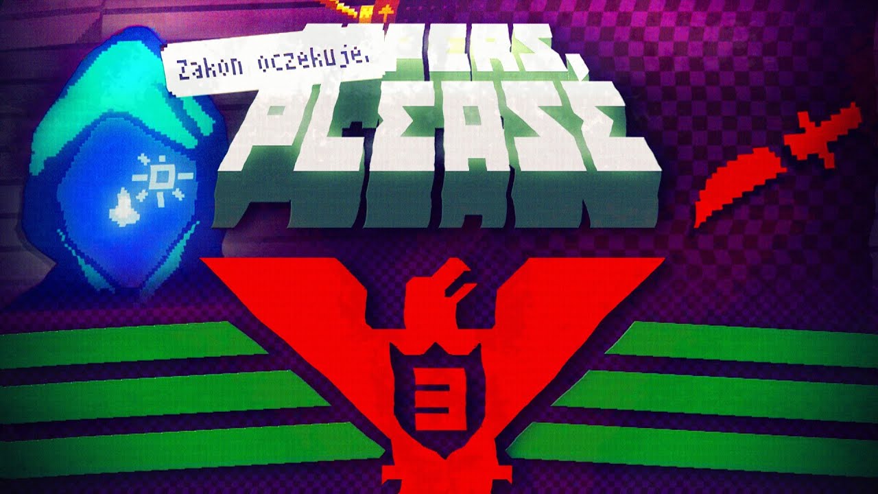 EZIC wkracza do gry - Papers, Please Odcinek 3