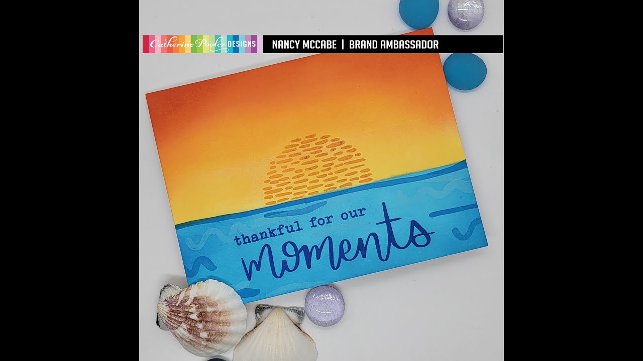 NEW Moments in Time & Bold Bits & patterns sunset from Catherine Pooler Designs