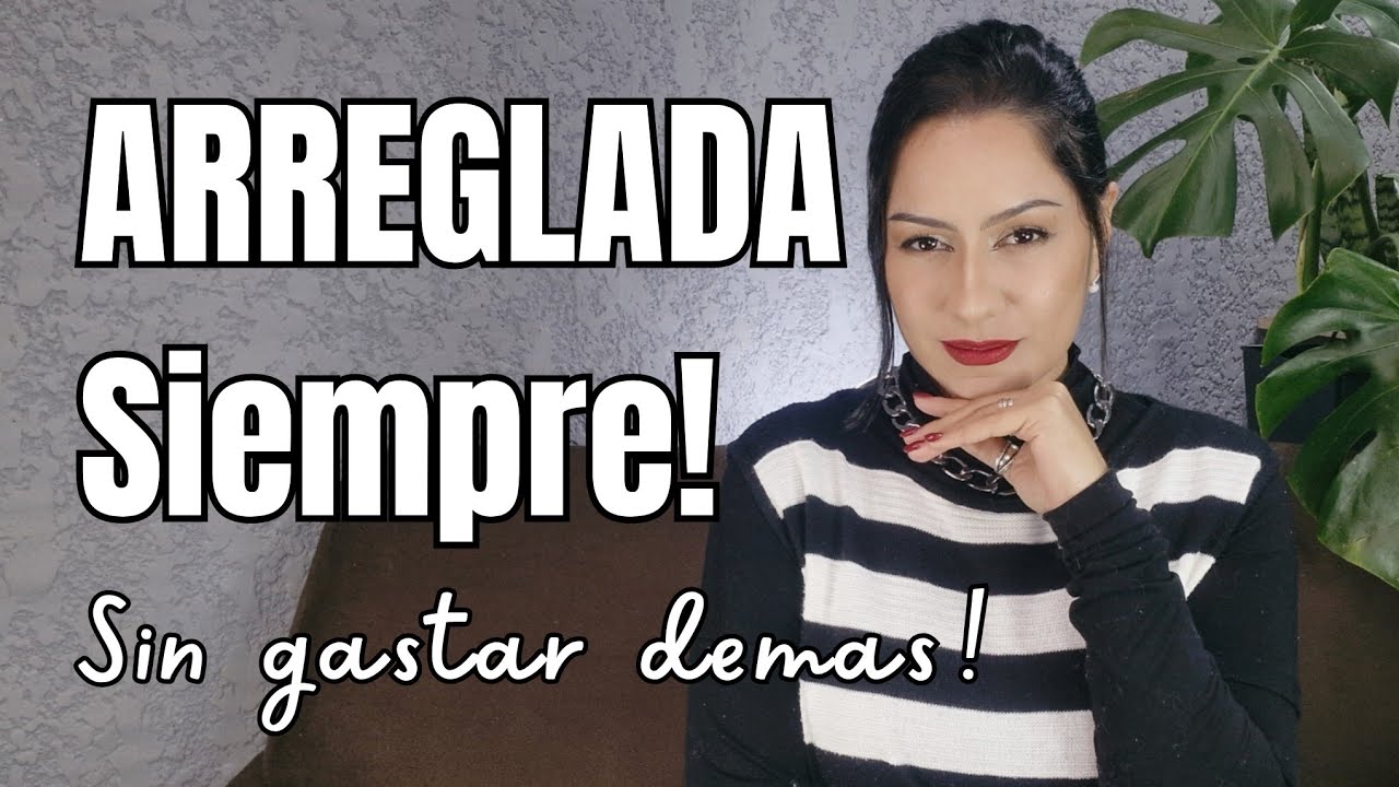 Siempre arreglada! 8 hábitos para verte bien siempre!  #imagenpersonal #Arreglopersonal