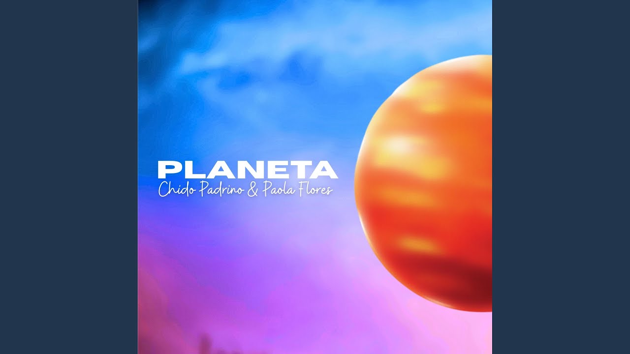 Planeta (feat. Paola Flores)