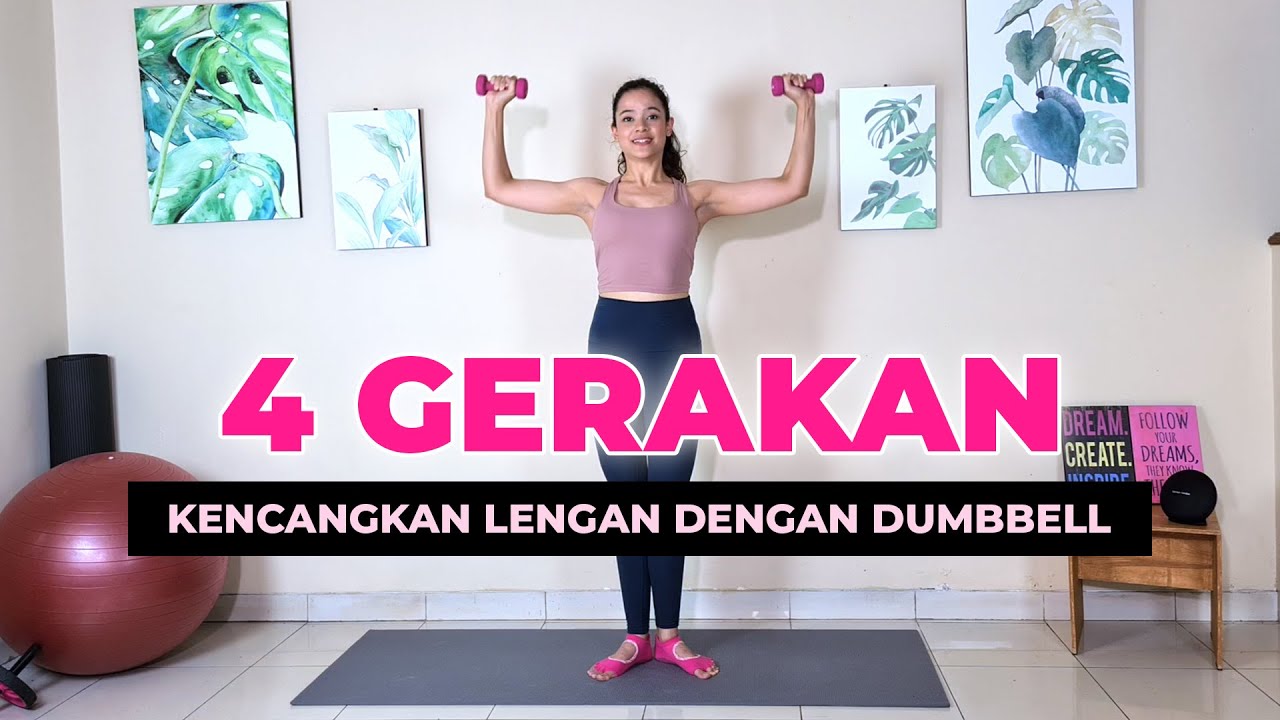4 Gerakan Kencangkan Lengan dengan Dumbbell
