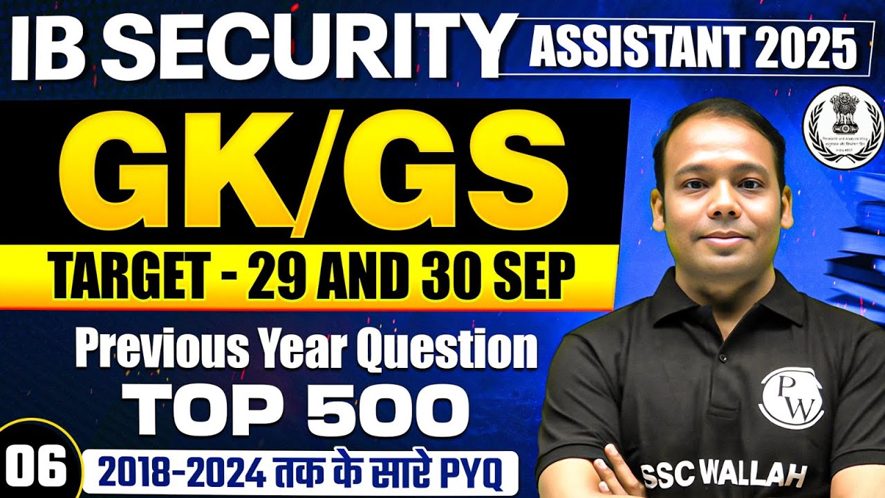 IB Security Assistant GK GS 2025 | IB SA GK GS Previous Year Questions | By Aditya Sir