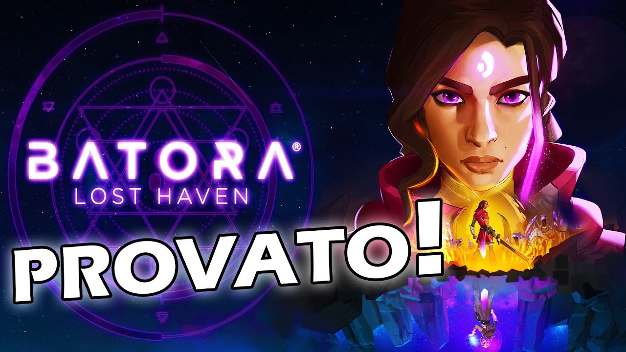 HO PROVATO BATORA LOST HAVEN dagli sviluppatori ITALIANI Stormind Games!