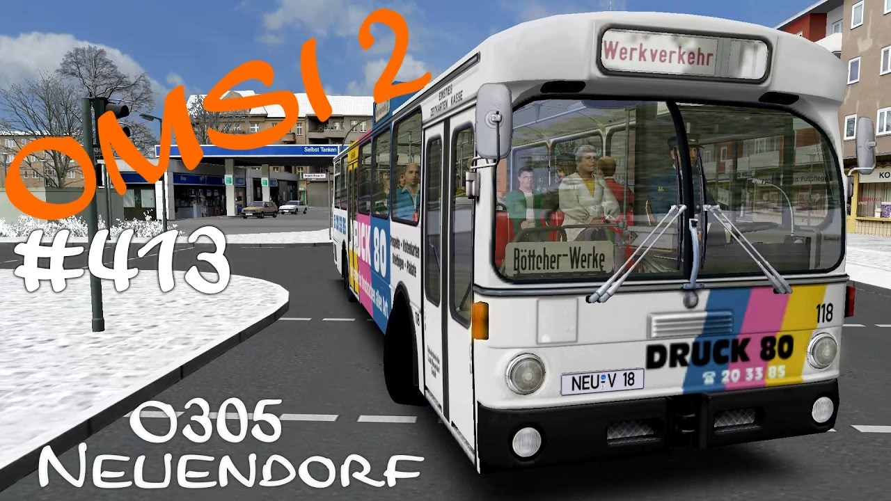 OMSI 2 Neuendorf | Mal wieder ne Runde O305 #Werksverkehr ☆ Let's Play OMSI 2 | #413