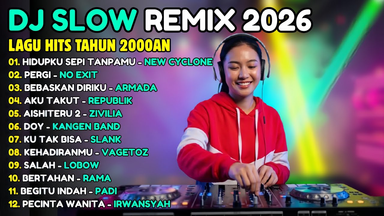 VIRAL Dj Remix Slow Full Bass Terbaru 2026  - Dj Campuran Viral Tiktok - Cover Lagu Pop Terbaru 2026