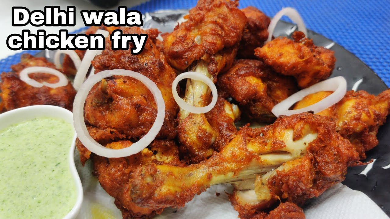 chicken fry Delhi wala, Crispy Juicy easy