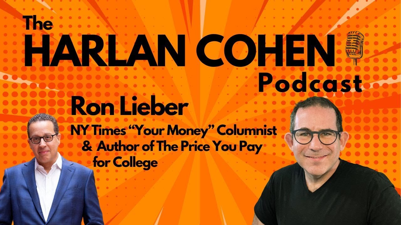 Рон Либер: автор книги &laquo;The Price You Pay for College&raquo; и финансовый обозреватель New York Times