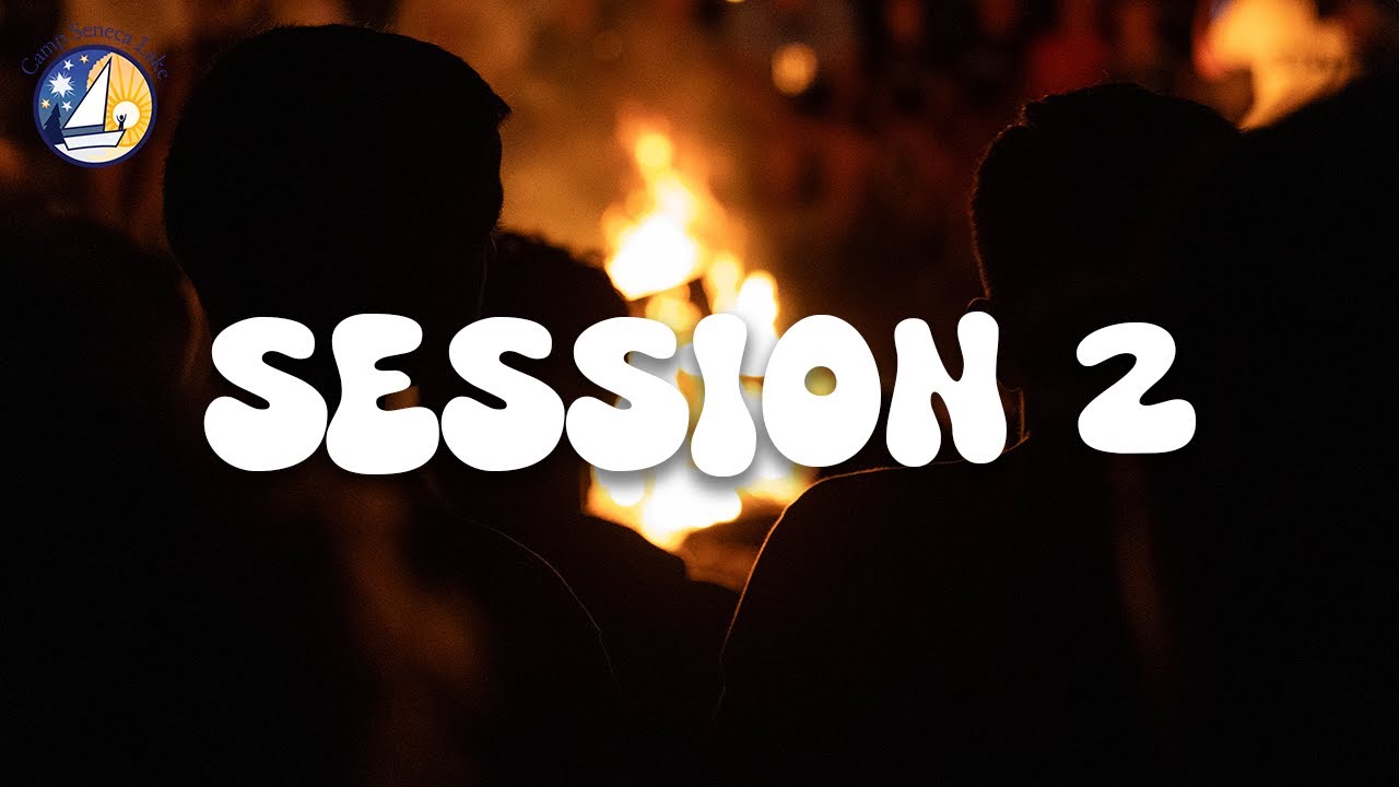 Session 2 Recap - CSL 2025 | Camp Seneca Lake
