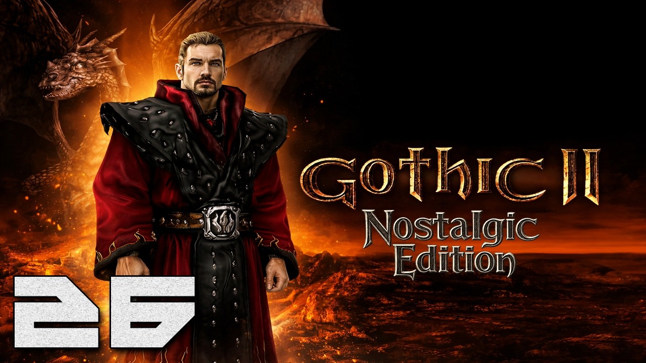 Gothic 2: Nostalgic Edition - Twierdza Dextera [#26]