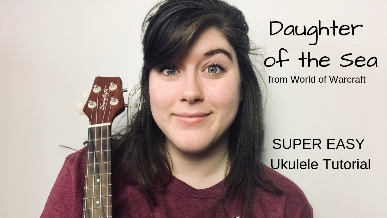 Daughter of the Sea from World of Warcraft Tutorial // EASY