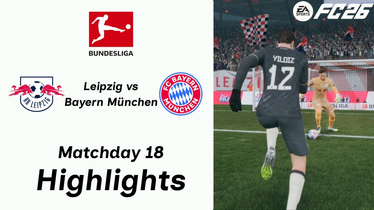 FC 26 | Career Mode | 2025/26 Bundesliga | MD18 | Leipzig vs Bayern M&uuml;nchen