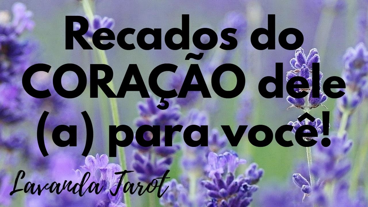 #tarot 💜🪻Recados do CORAÇÃO dele (a) para você!💜🪻