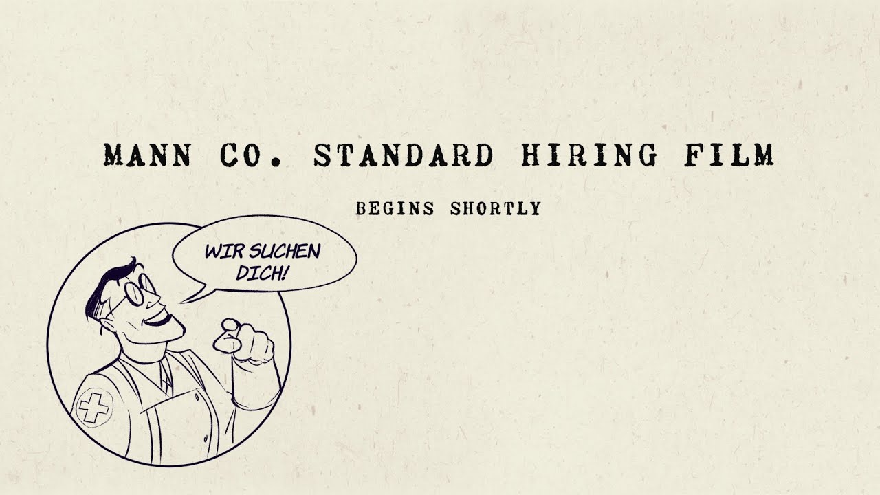 TF2 Comic Dub - Mann Co. Standard Hiring Film