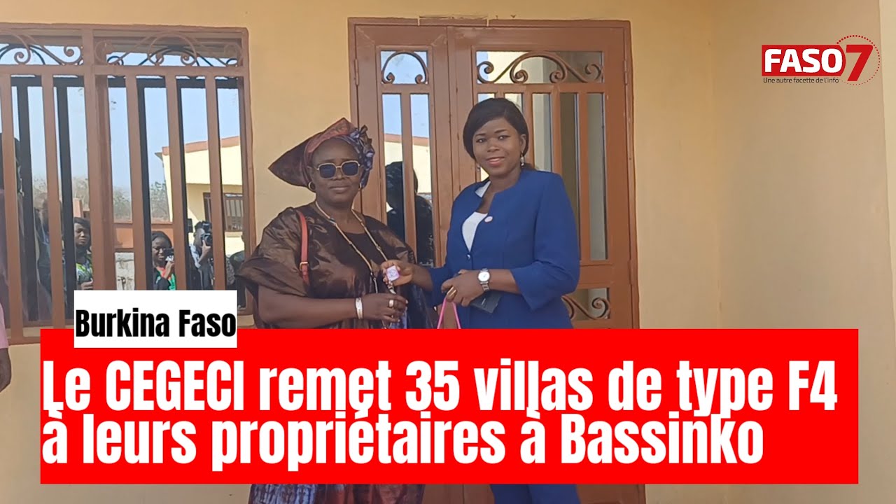 Burkina Faso : Le CEGECI remet 35 villas de type F4 à leurs propriétaires à Bassinko