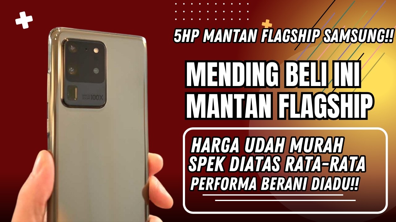 MANTAN FLAGSHIP LEBIH MENGGODA!!