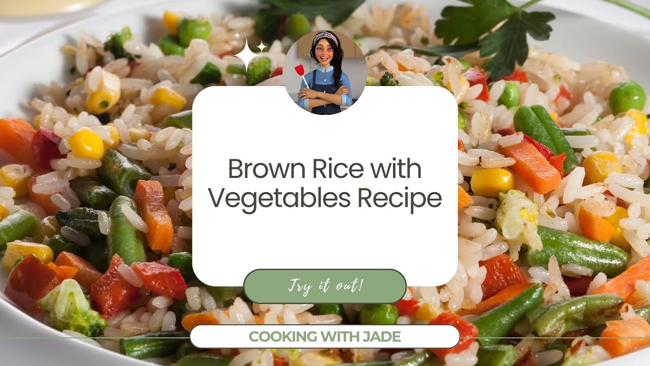 Brown Rice with Vegetables Recipe with Chef Jade