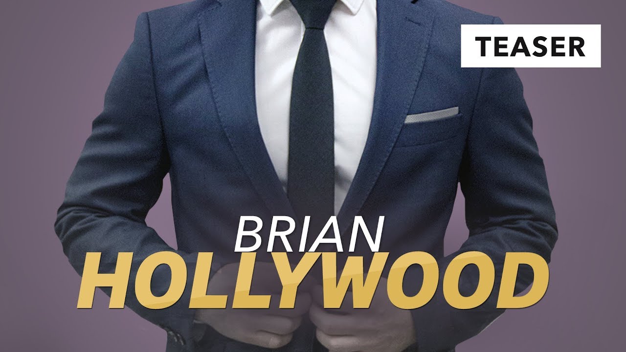 Brian Hollywood (Series Teaser)