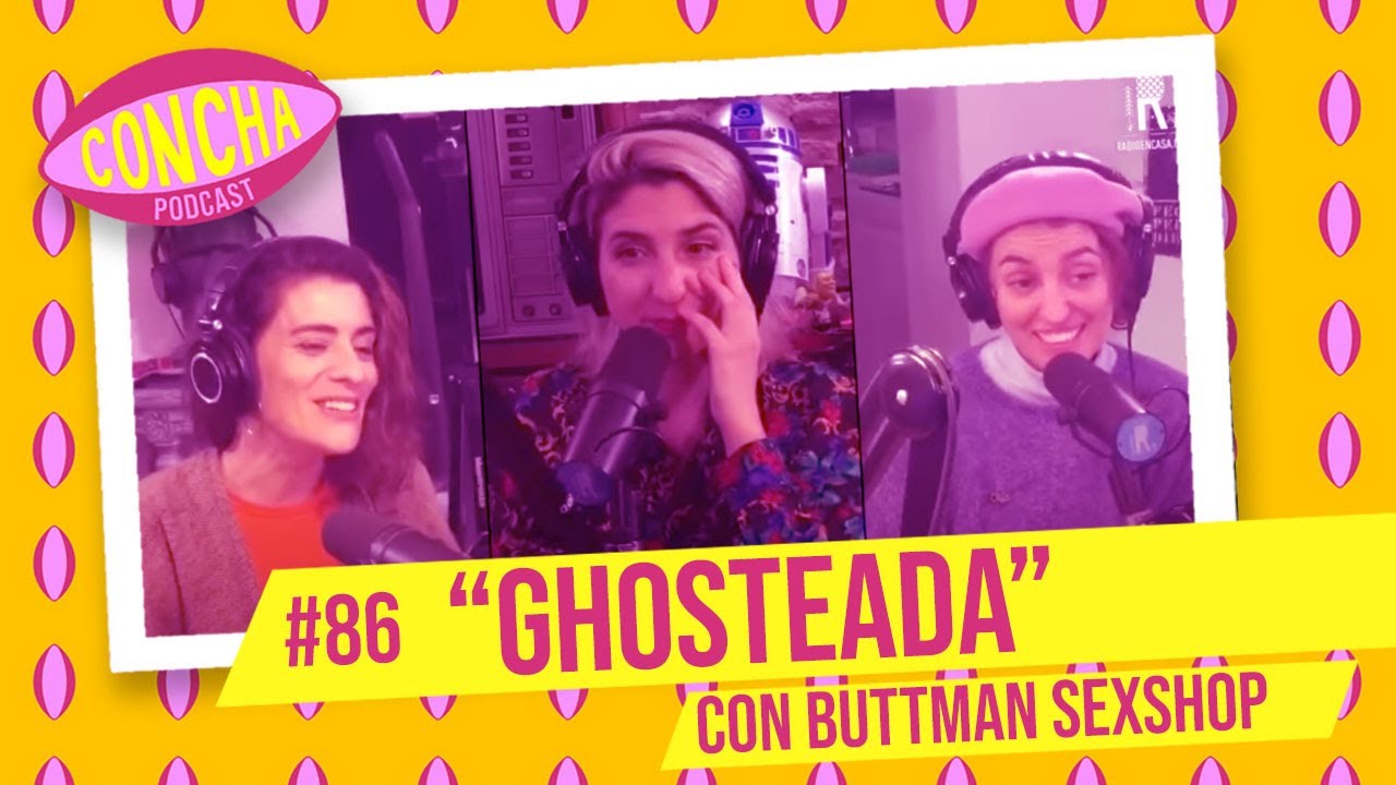Concha GHOSTEADA - episodio #86