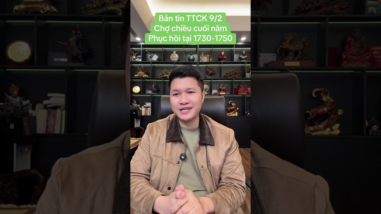Bản tin TTCK 9/2Chợ chiều cuối năm - Phục hồi tại 1730-1750 | Anh Lương Vịt