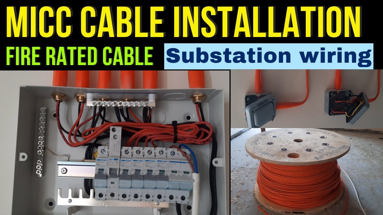 MICC (Mineral Insulated Copper Cable) installation, glanding and termination  | Substation wiring